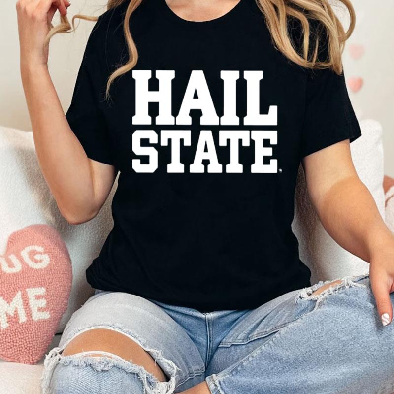 Hail State Unisex Shirts