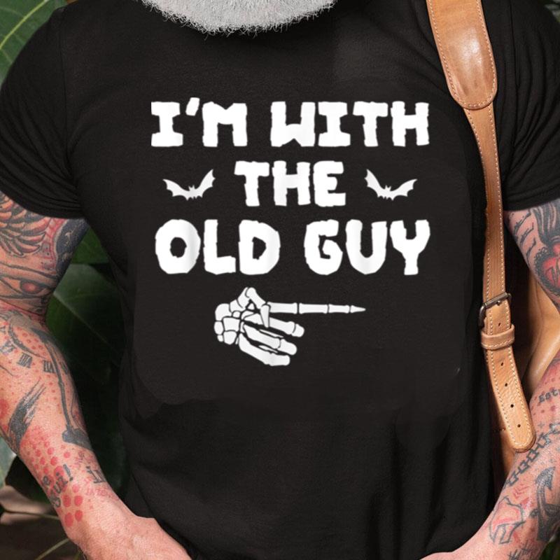 Halloween Costume I'm With The Old Guy Unisex Shirts