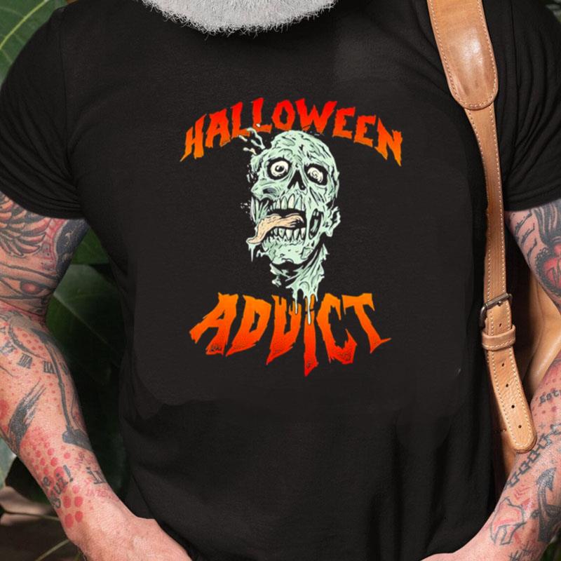 Halloween Horror Stories Scary Movies Addict Zombie Unisex Shirts