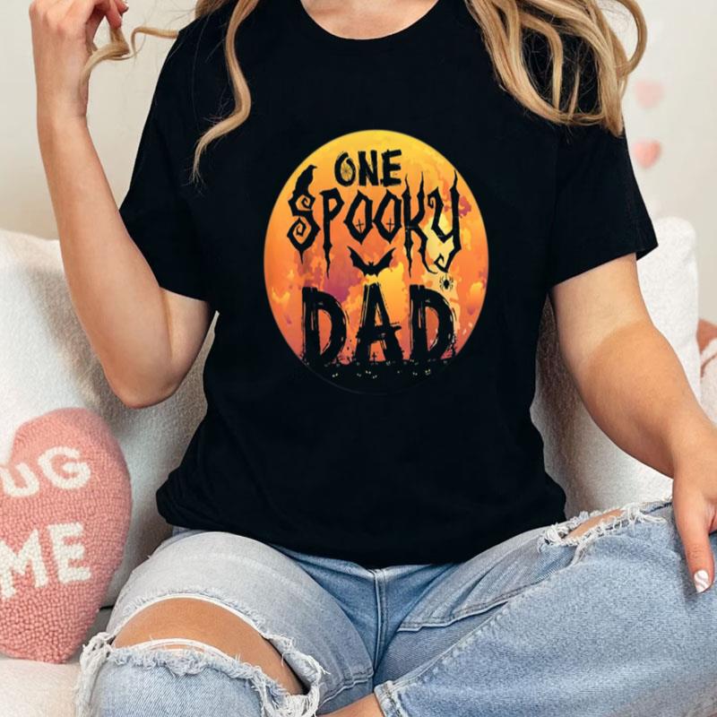 Halloween Single Dad One Spooky Dad Scary Horror Night Unisex Shirts