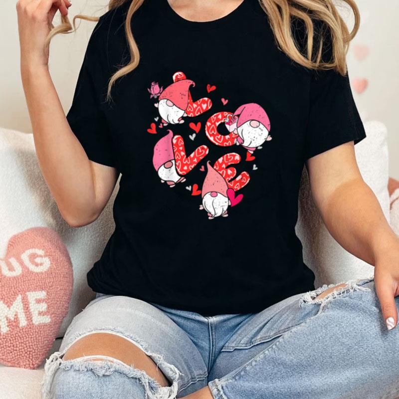 Happy Valentine's Day Gnome Love With Hearts Valentine Unisex Shirts