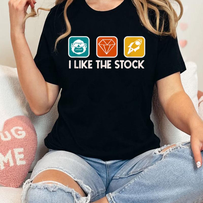 I Like The Stock Diamond Hands Ape Gme Unisex Shirts