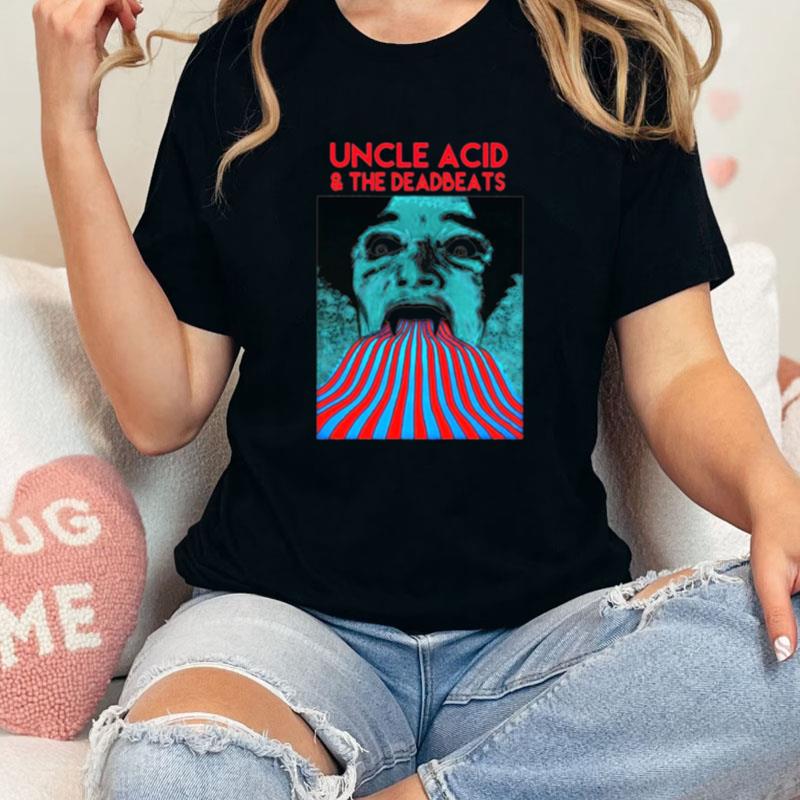 I See Through You Uncle Acid & The Deadbeats Unisex Shirts