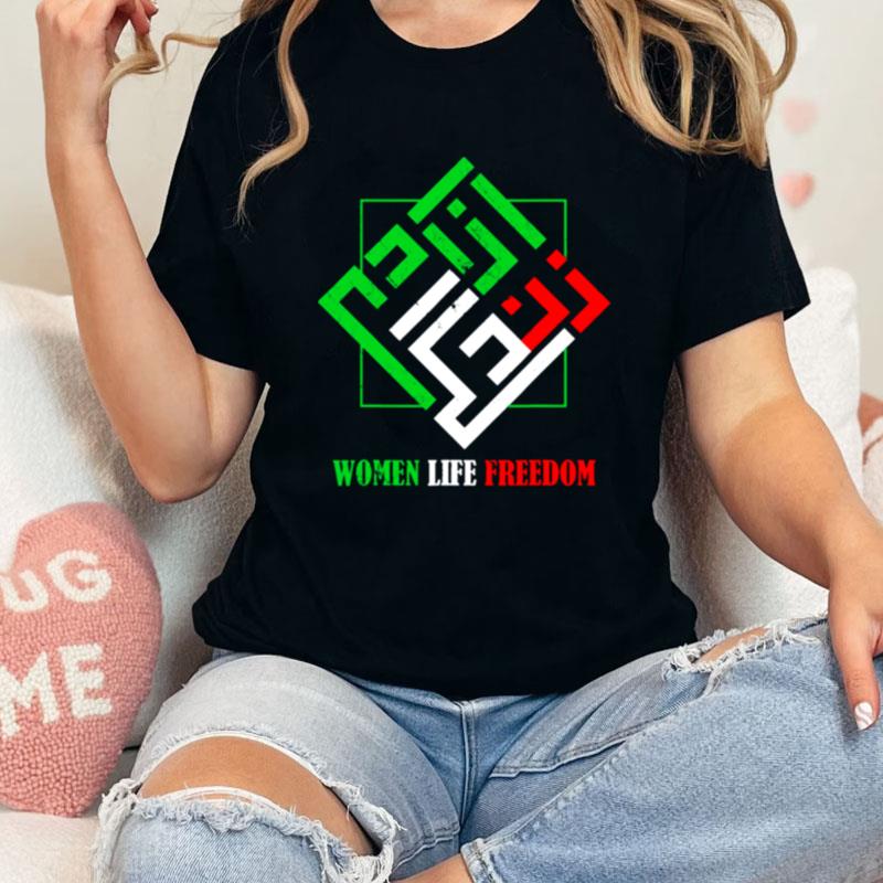 Iran Zan Zendegi Azadi Persian Woman Life Freedom Iran Women Supporter Unisex Shirts