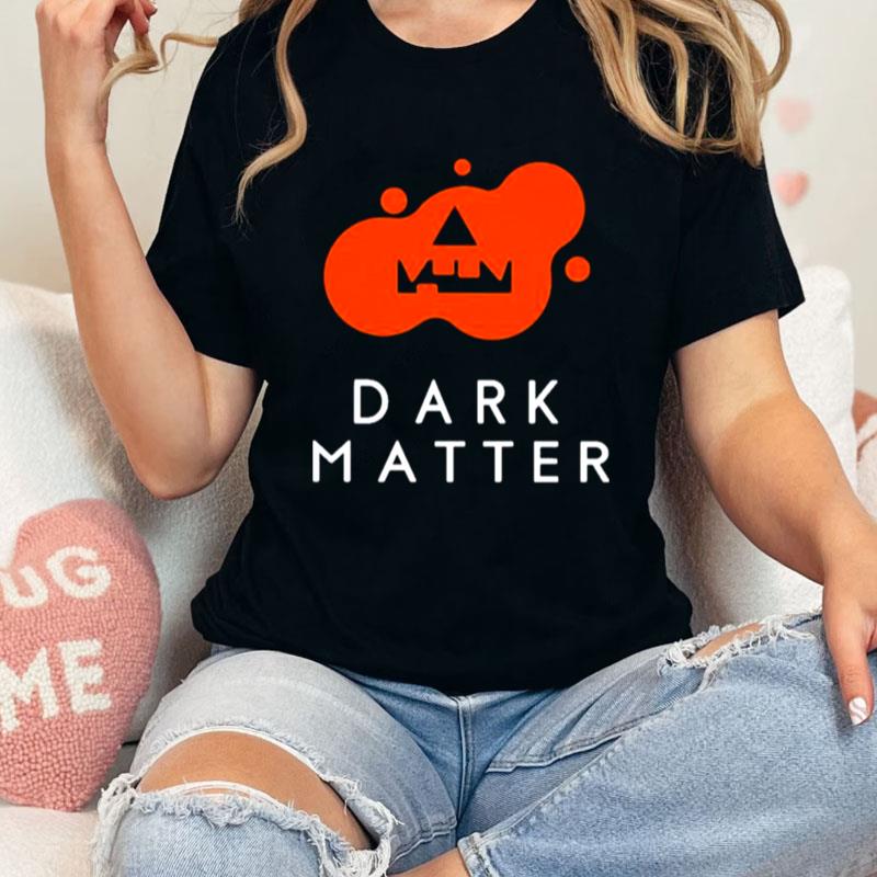 Jacked O'Lantern Dark Matter Unisex Shirts