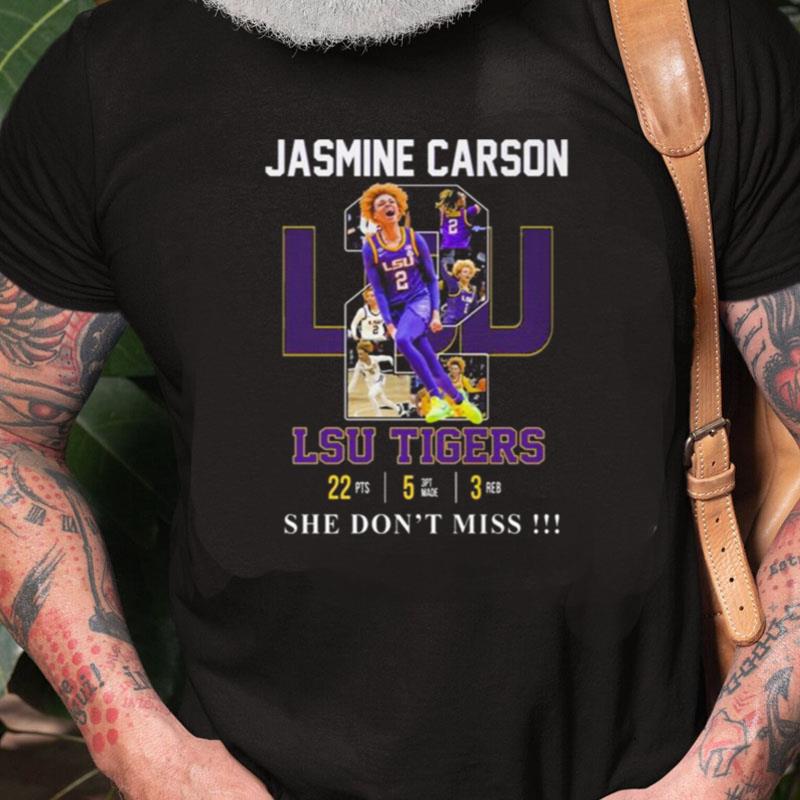 Jasmine Carson Lsu Tigers She Don't Miss Unisex Shirts