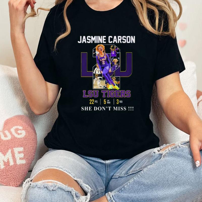 Jasmine Carson Lsu Tigers She Don't Miss Unisex Shirts