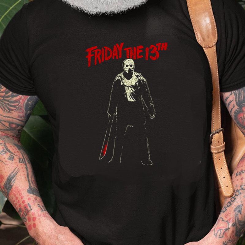 Jason Voorhees Machete Friday The 13Th Unisex Shirts