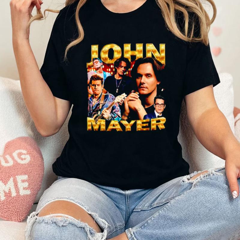 John Mayer Unisex Shirts