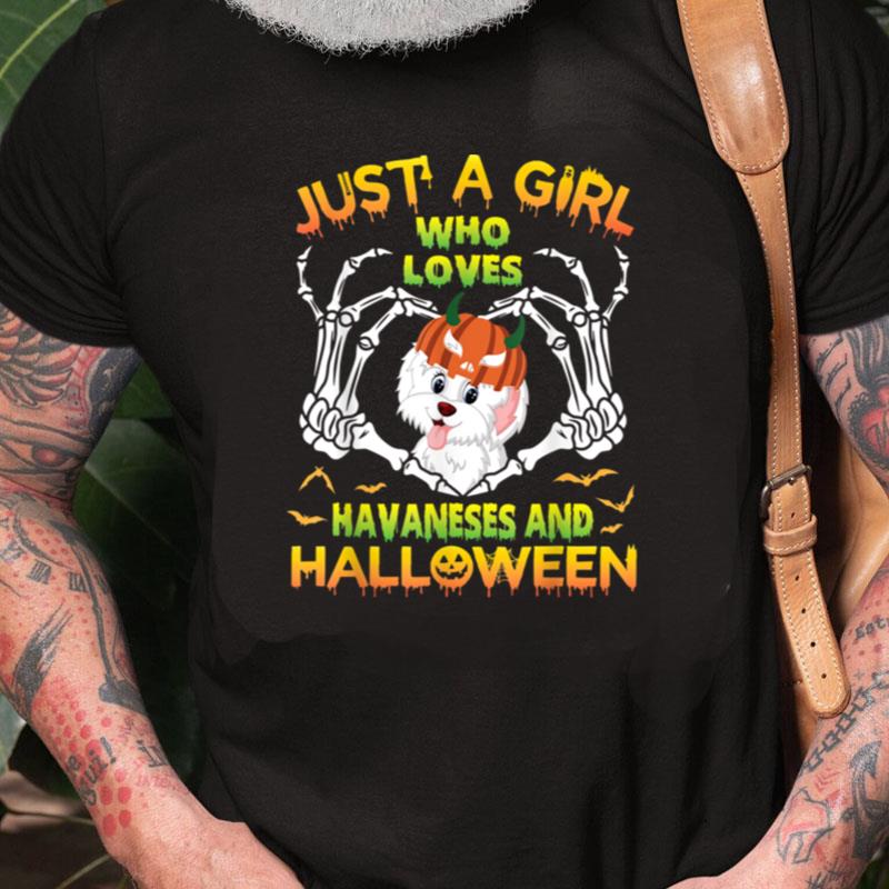 Just A Girl Who Loves Havanese Dog And Halloween Day Mother Unisex Shirts