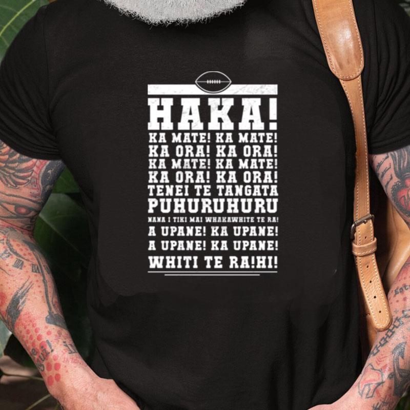 Ka Mate Haka New Zealand Rugby War Cry Unisex Shirts