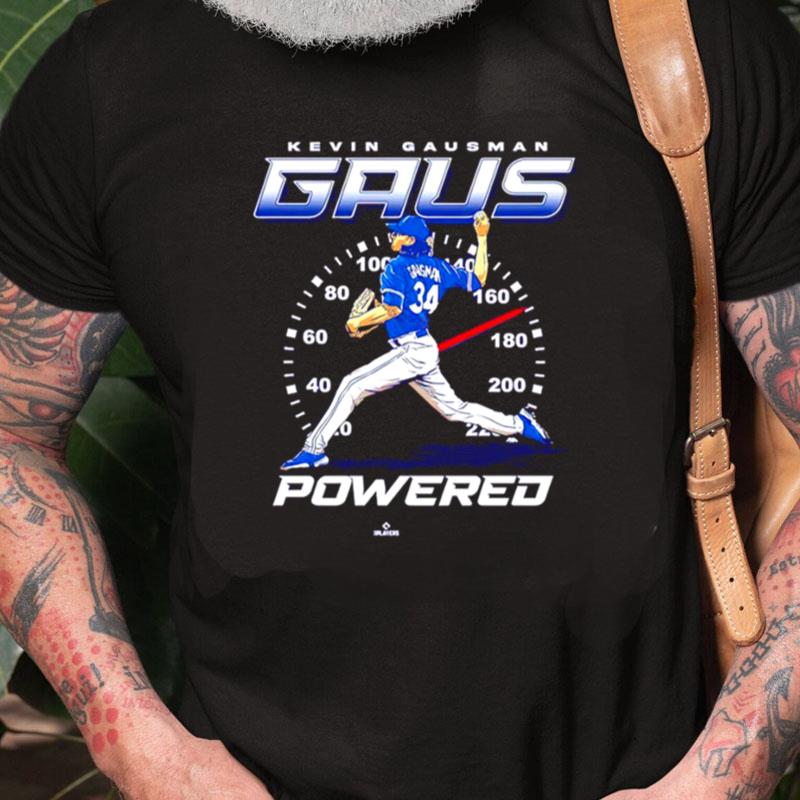 Kevin Gausman Gaus Powered Unisex Shirts