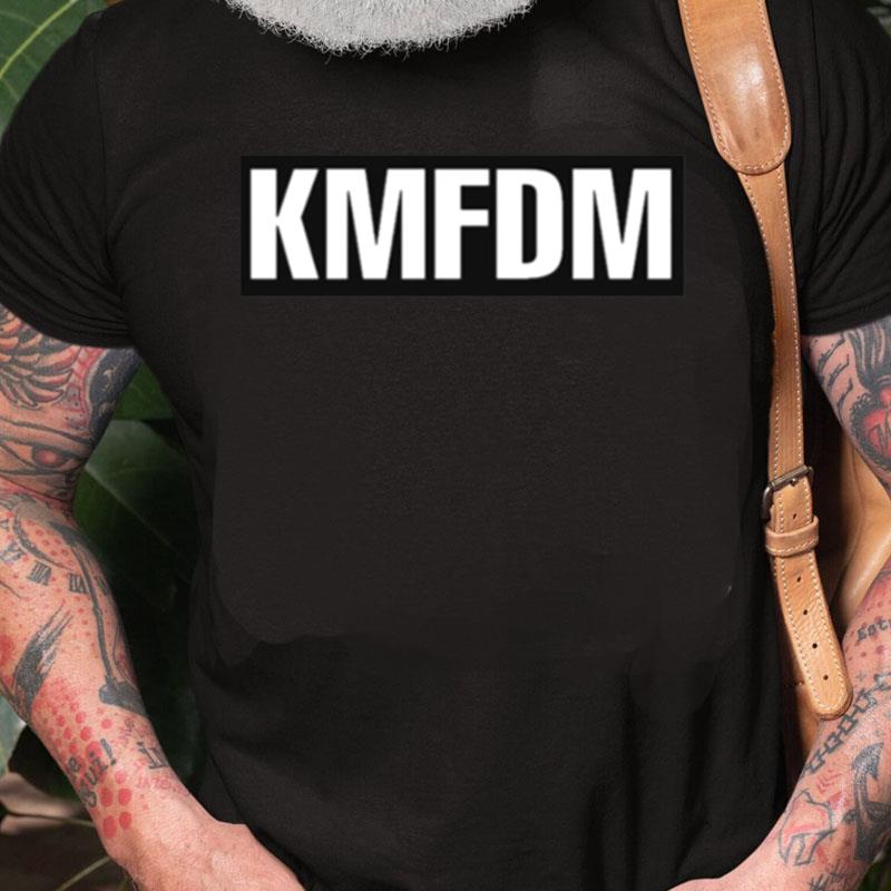 Kmfdm Son Of A Gun Unisex Shirts