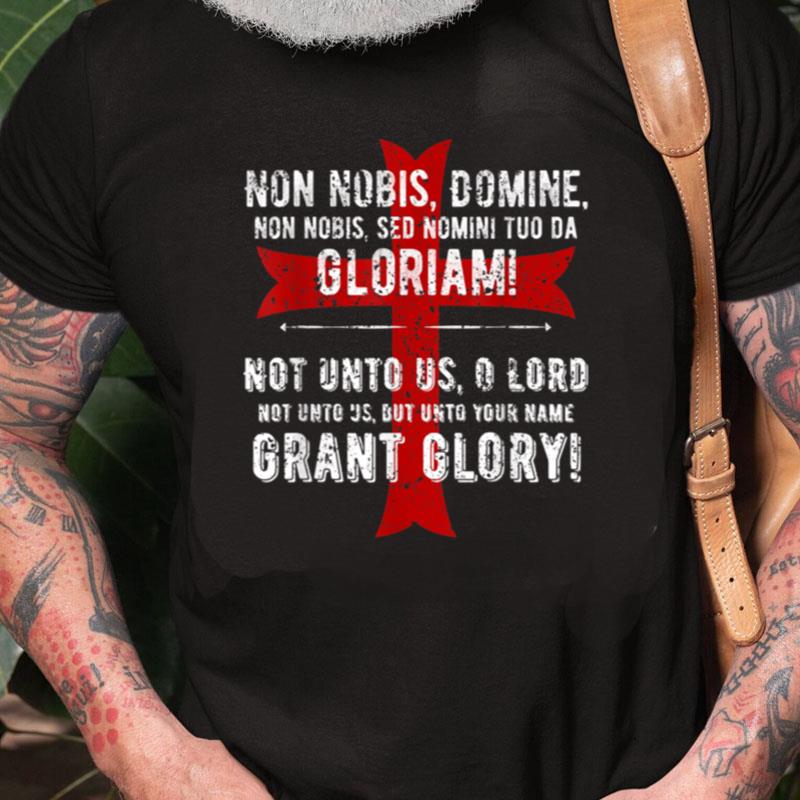 Knights Templar Distressed Cross Non Nobis Gloriam Crusader Unisex Shirts