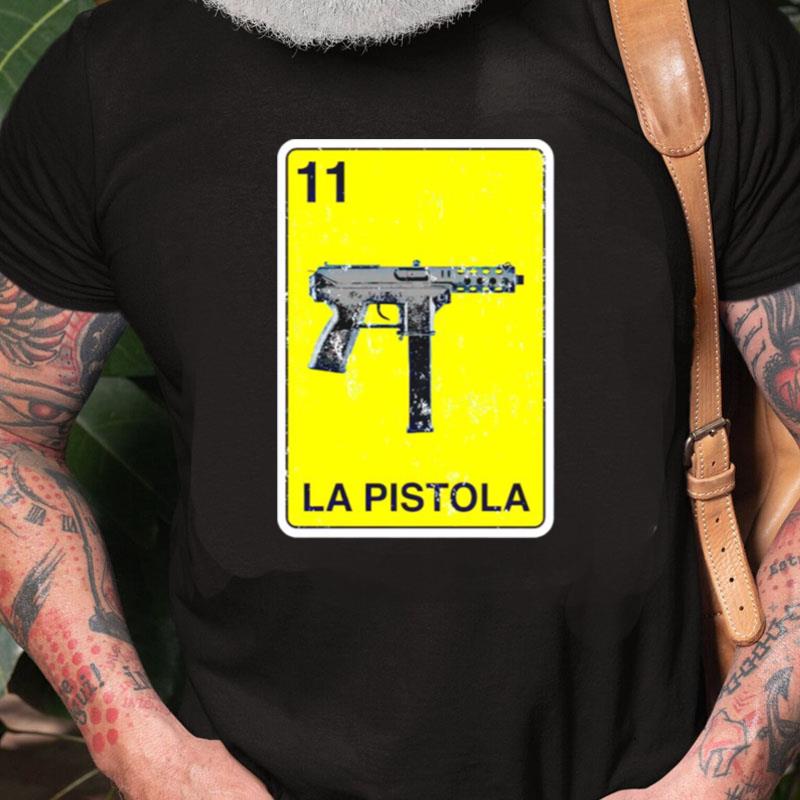 La Pistola 11 Gun Card Unisex Shirts