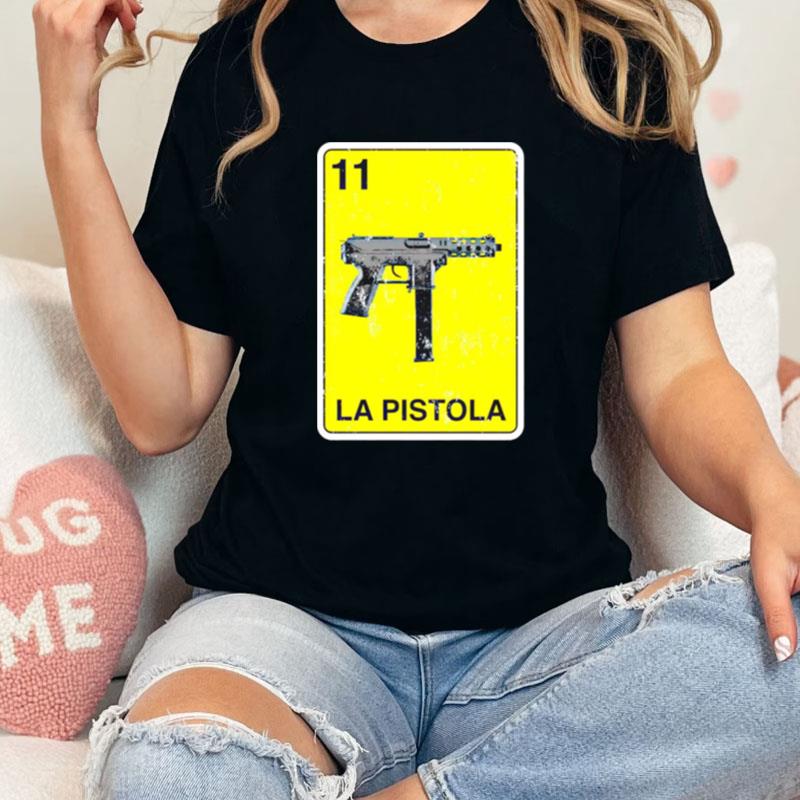 La Pistola 11 Gun Card Unisex Shirts