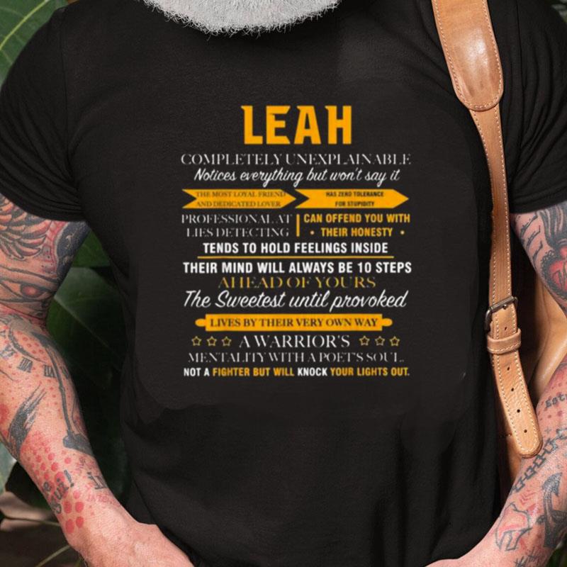 Leah Completely Unexplainable Unisex Shirts