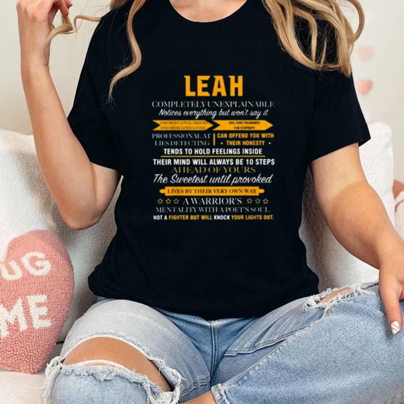 Leah Completely Unexplainable Unisex Shirts