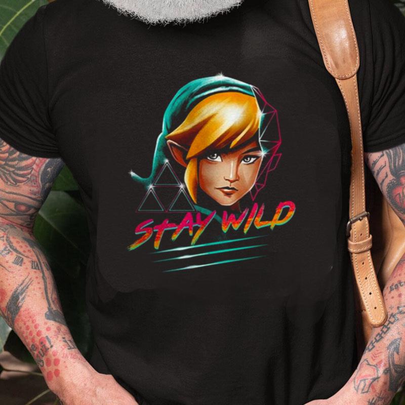 Link Stay Wild Unisex Shirts