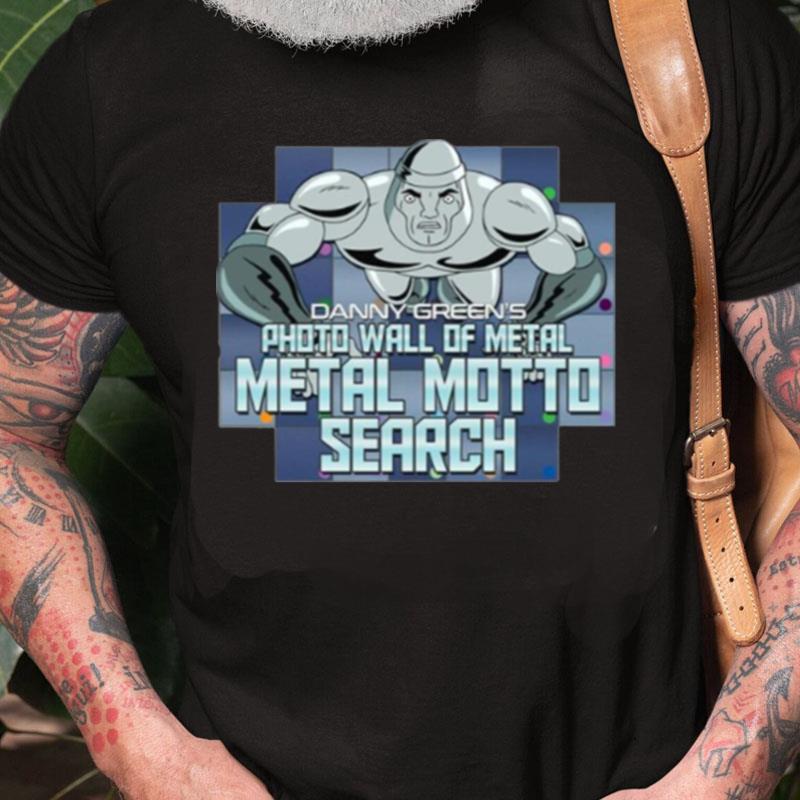 Metaloid Maniac Unisex Shirts