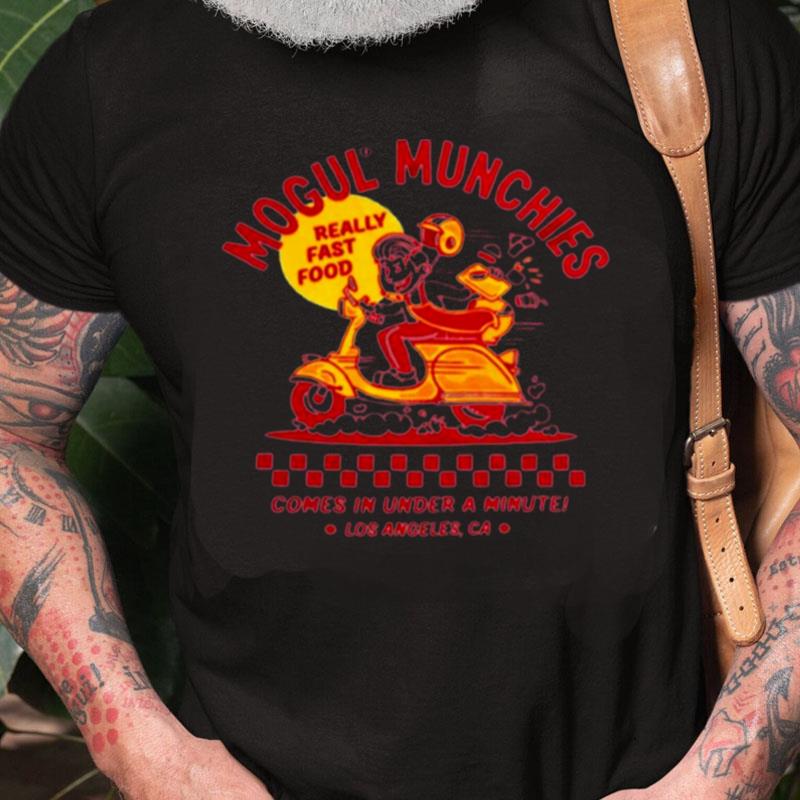 Mogul Munchies Come In Under A Minute Unisex Shirts