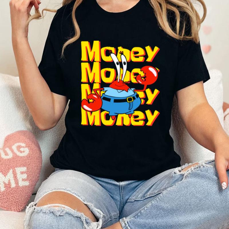 Money Spongebob Squarepants Unisex Shirts