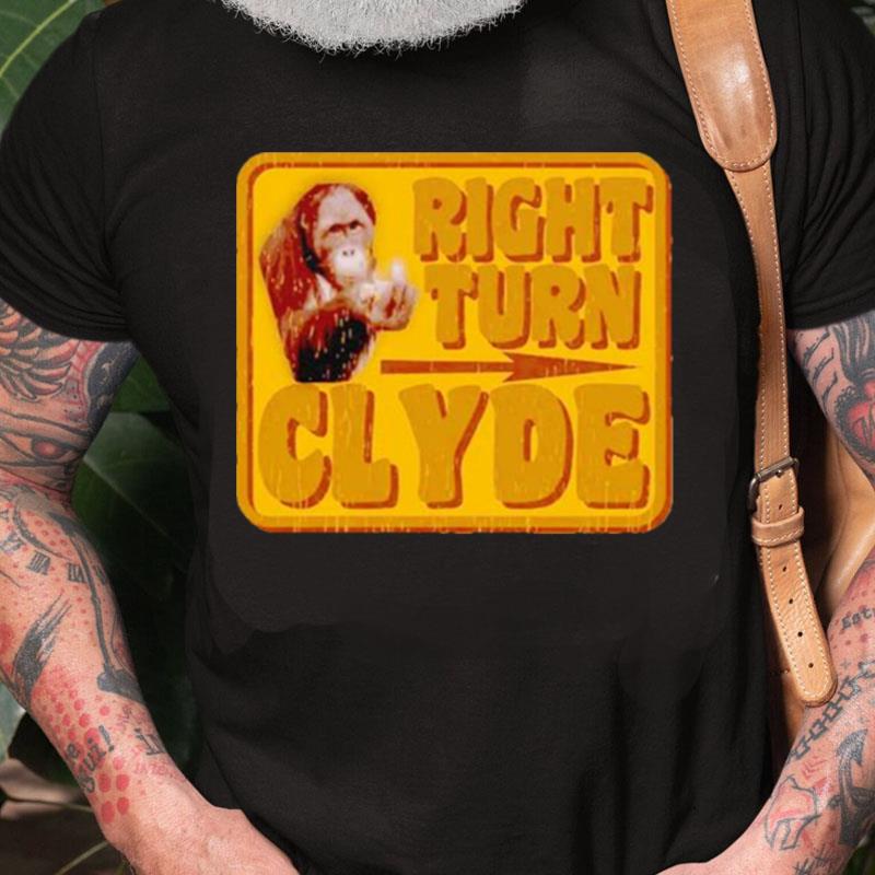 Monkey Right Turn Clyde Unisex Shirts