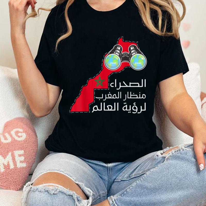 Morocco Western Sahara Is The Land Moroccan Kingdom Throne Unisex Shirts