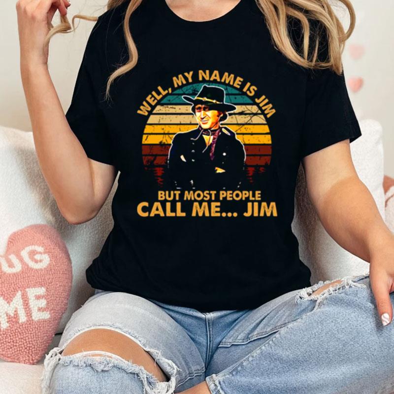 Most People Call Me The Sheriff Blazing Saddles Unisex Shirts