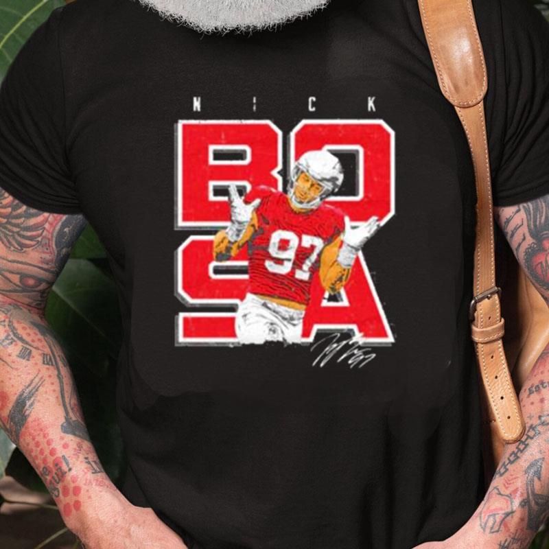 Nick Bosa San Francisco 49Ers Shrugs Unisex Shirts