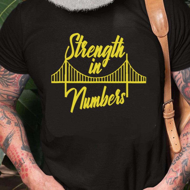 Official Golden State Warrior Strength In Numbers Unisex Shirts