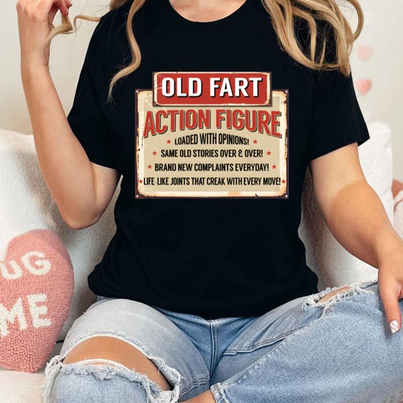 Old Fart Action Figure For Old Man Club Unisex Shirts