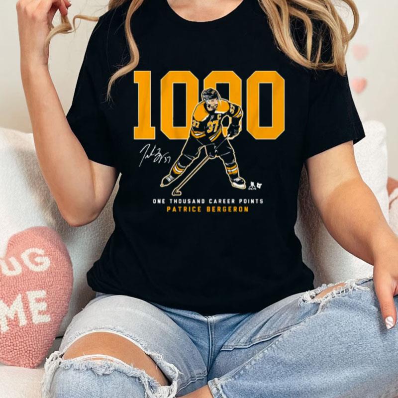 One Thousand Career Points Patrice Bergeron Boston Bruins Signature Unisex Shirts