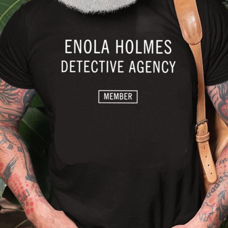 Original Enola Holmes Detective Agency Member Unisex Shirts