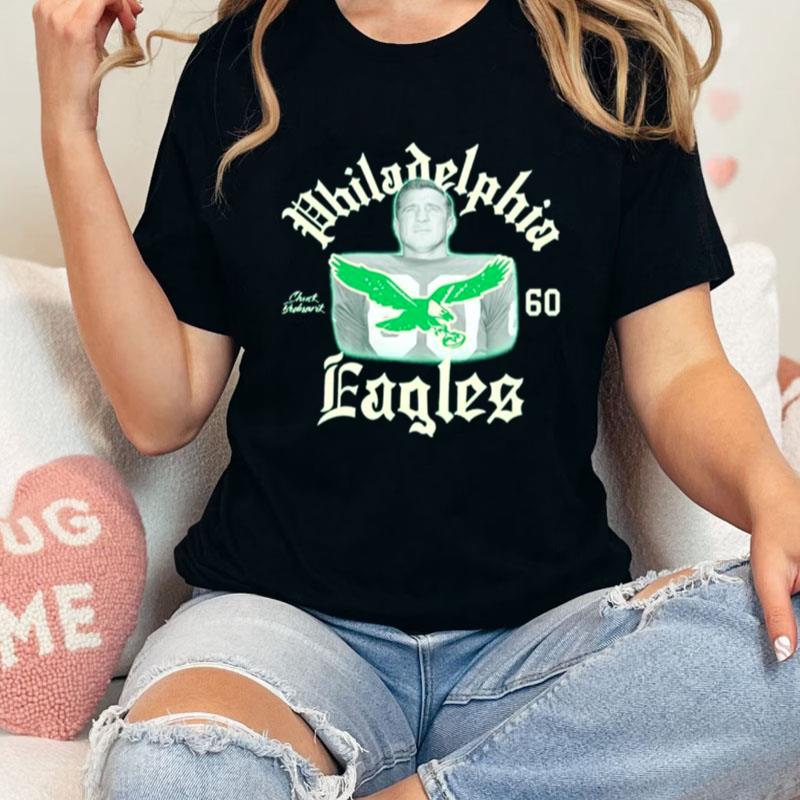 Philadelphia Eagles Chuck Bednarik 60 World Series Champs Unisex Shirts