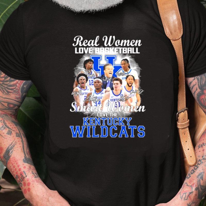 Real Women Love Basketball Smart Women Love The Kentucky Basketball Signatures Unisex Shirts