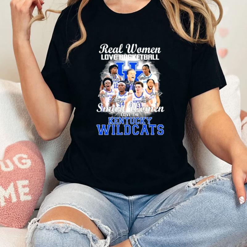 Real Women Love Basketball Smart Women Love The Kentucky Basketball Signatures Unisex Shirts