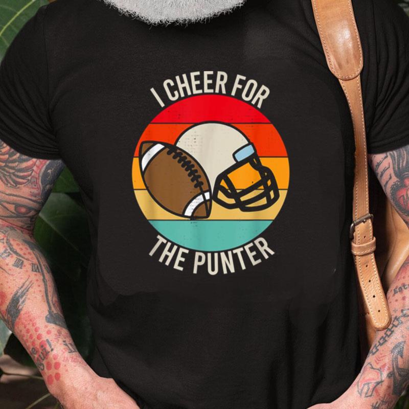 Retro I Cheer For The Punter Unisex Shirts