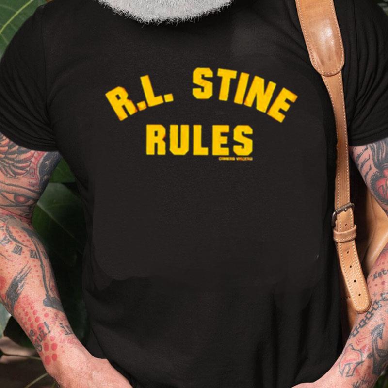 Rl Stine Rules Goosebumps Unisex Shirts