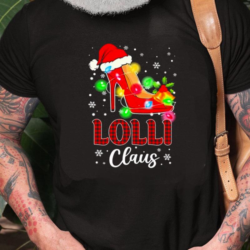 Santa High Heeled Lolli Claus Merry Christmas Light Unisex Shirts