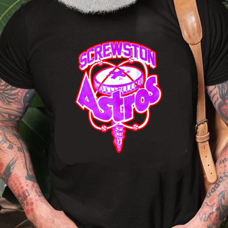 Screwston Astros Unisex Shirts