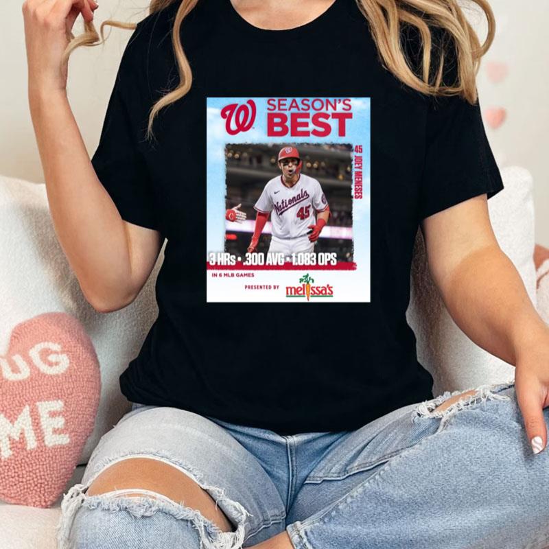 Season' Best 45 Joey Meneses In 6 Mlb Games Presented By Melissa's Unisex Shirts