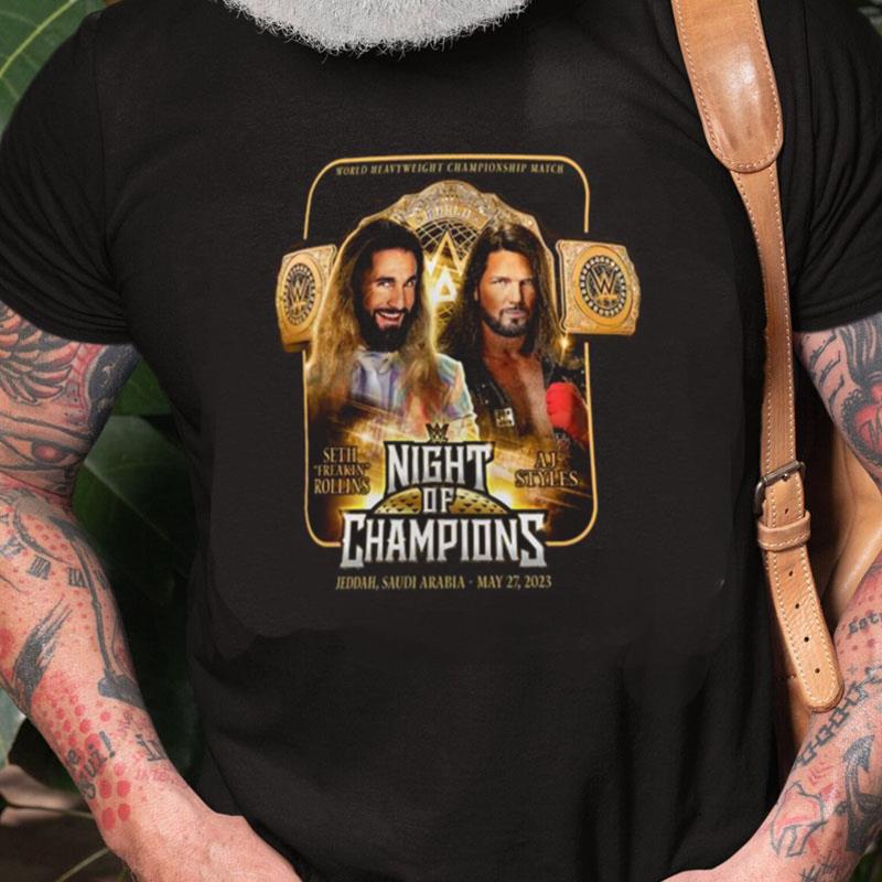 Seth Freakin Rollins Vs Aj Styles Night Of Champions Matchup Unisex Shirts