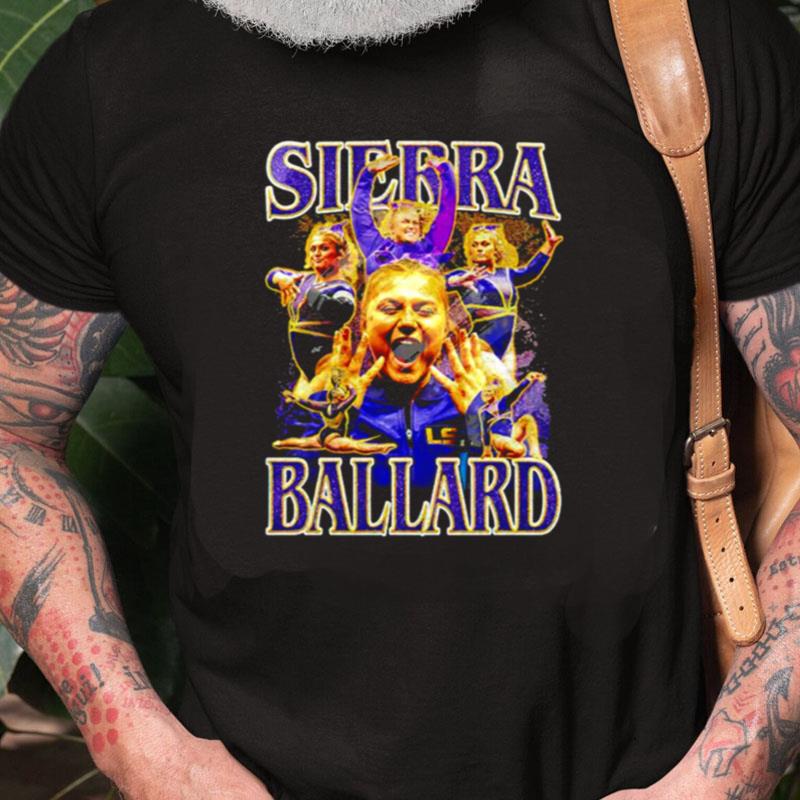 Sierra Ballard Unisex Shirts