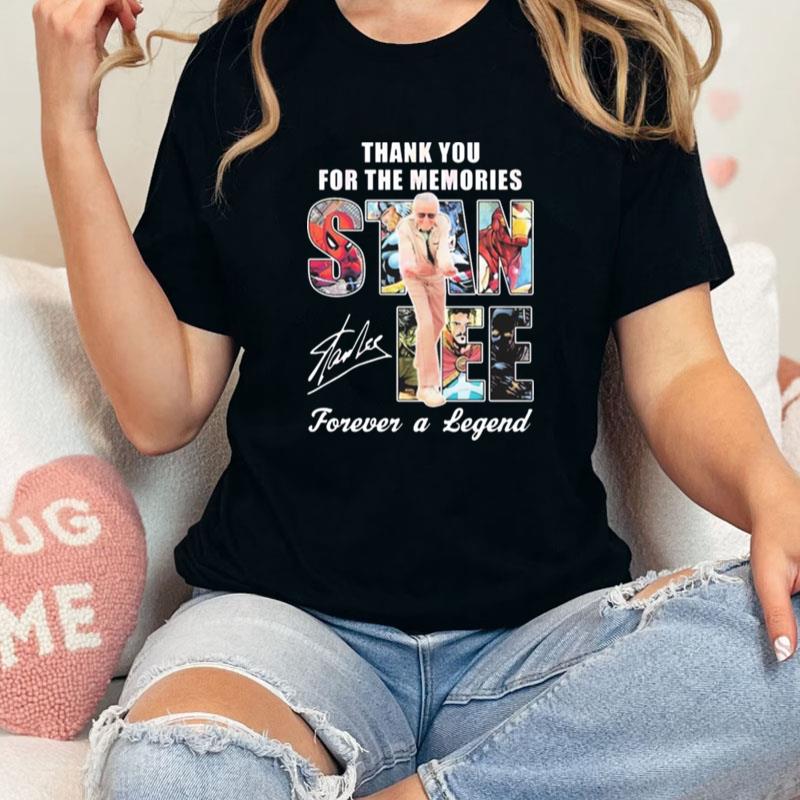 Thank You For The Memories Stan Lee Forever A Legend Unisex Shirts