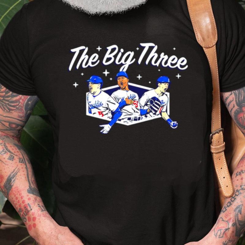 The Big Three Dodgers Baseball Unisex Shirts