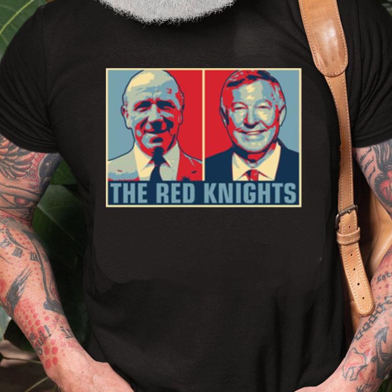 The Red Knights Sir Matt Busby Unisex Shirts