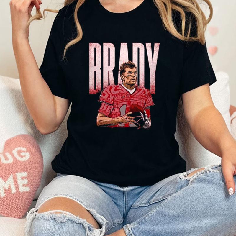 Tom Brady Tampa Bay Buccaneers Statistics Bold Signature Unisex Shirts