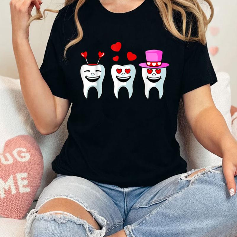 Tooth Hearts Valentines Day Cute Dentist Dental Hygienist Unisex Shirts