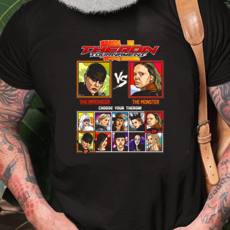 Tournament Charlize Theron Vs Unisex Shirts